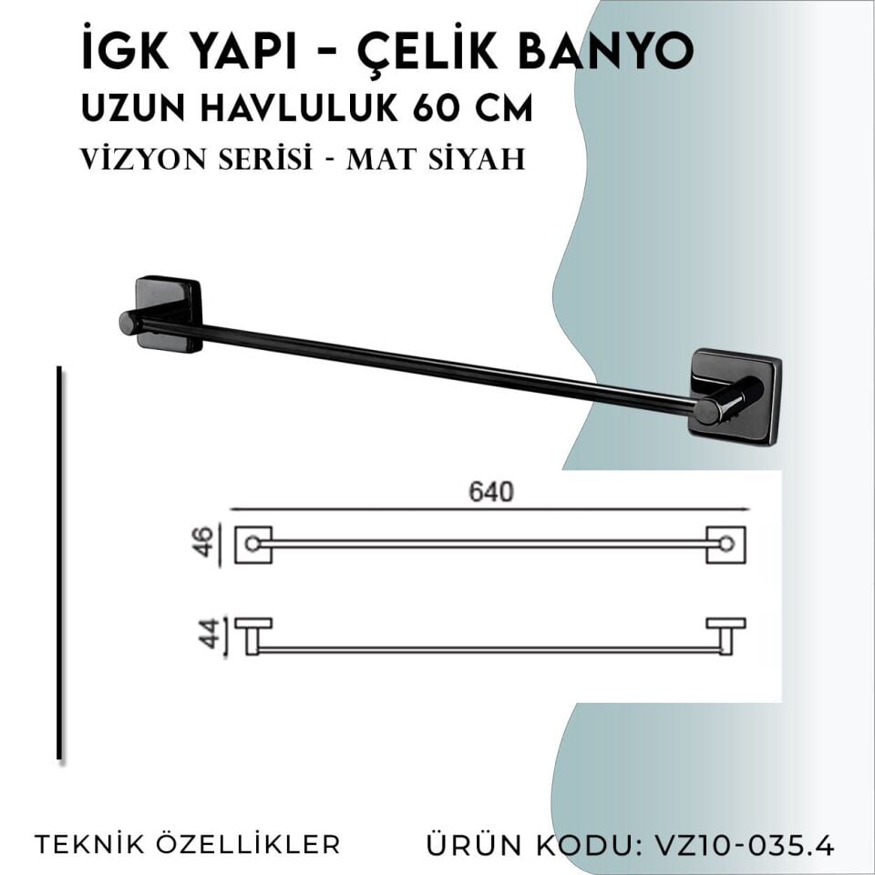 İGK YAPI - Çelik Banyo Vizyon Mat Siyah Uzun Havluluk 60cm (VZ10-035.4)