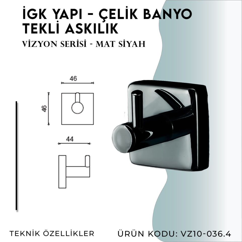 İGK YAPI - Çelik Banyo Vizyon Mat Siyah Tekli Askılık (VZ10-036.4)