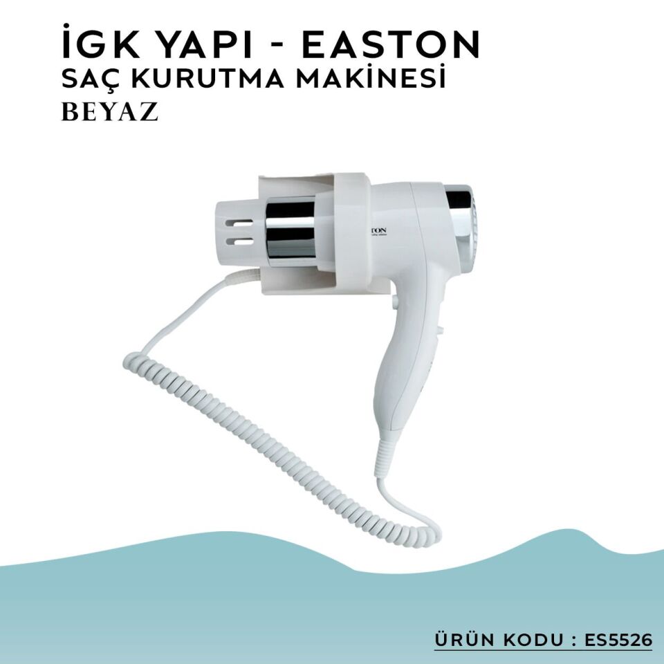 İGK YAPI – Easton Saç Kurutma Makinesi (ES5526)