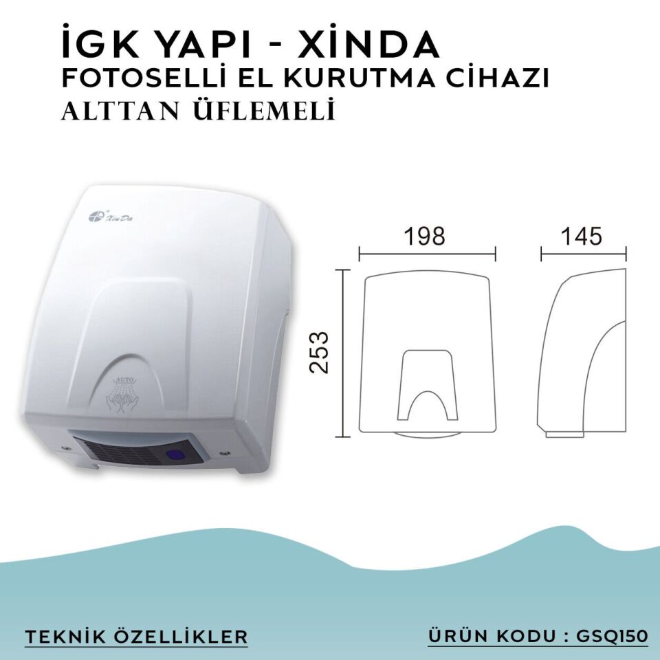 İGK YAPI – XinDa Fotoselli Alttan Üflemeli El Kurutma Makinesi (GSQ150)