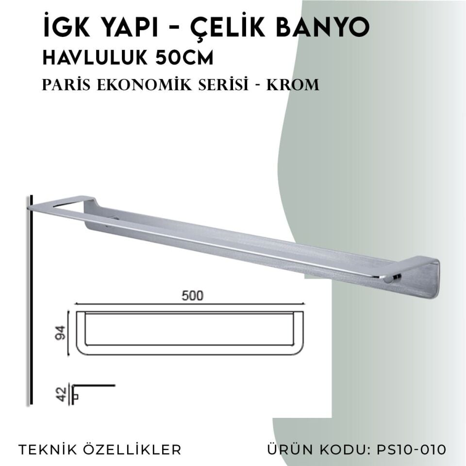İGK YAPI - Çelik Banyo Paris Havluluk 50cm(PS10-010)