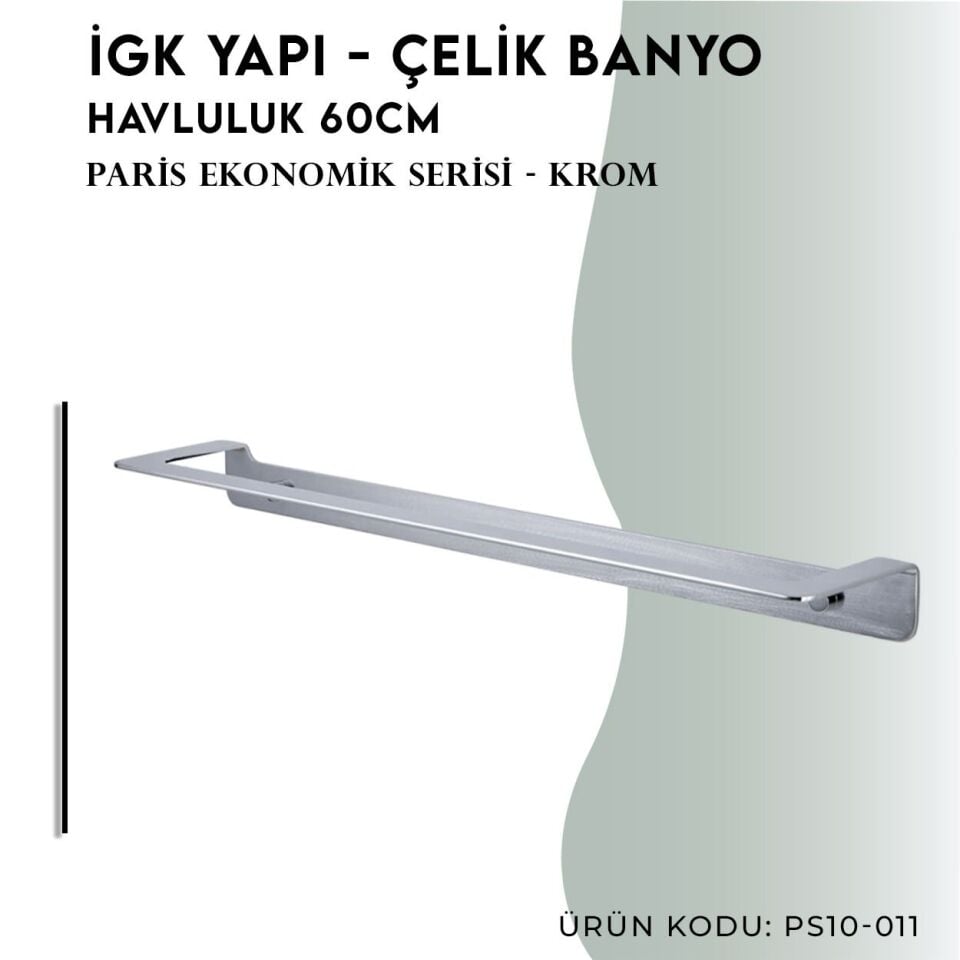 İGK YAPI - Çelik Banyo Paris Havluluk 60cm(PS10-011)