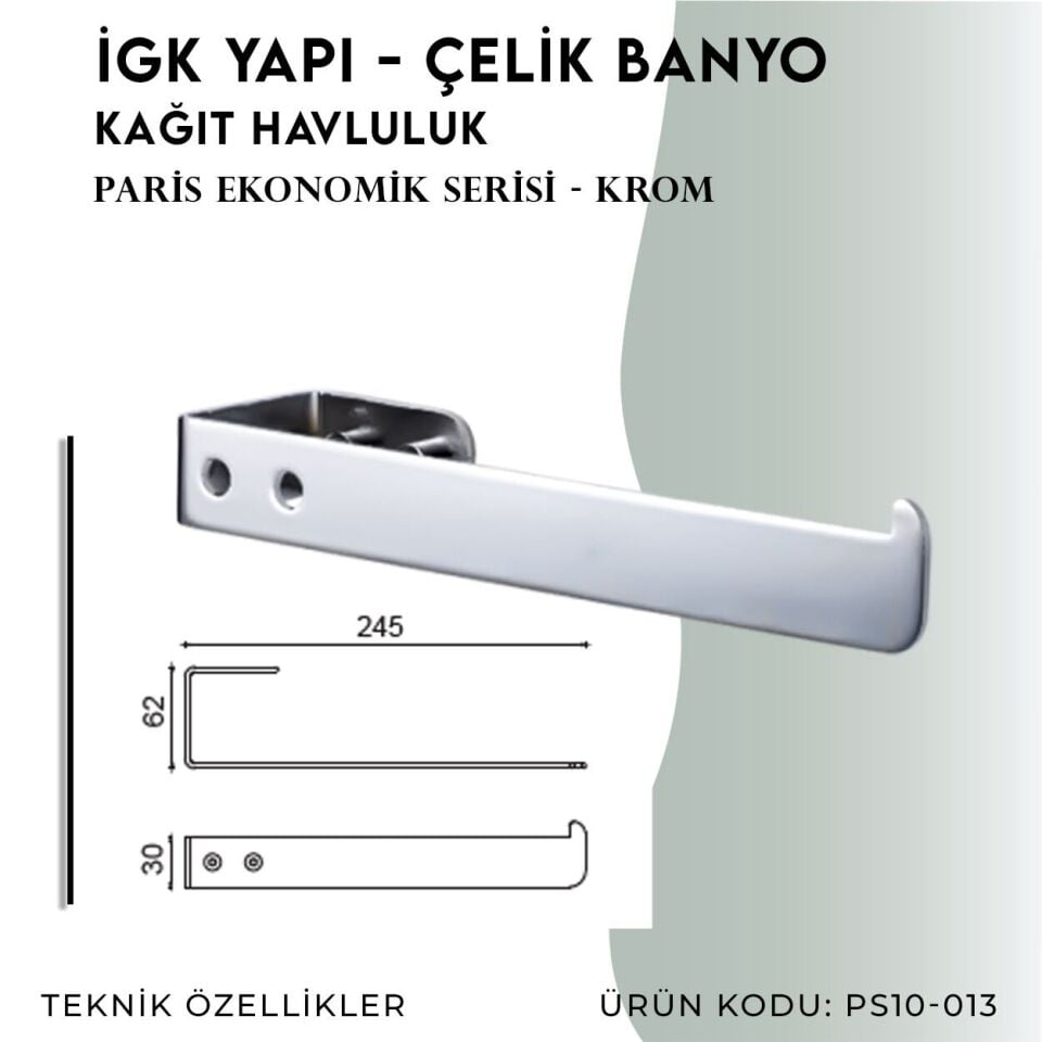 İGK YAPI - Çelik Banyo Paris Kağıt Havluluk (PS10-013)