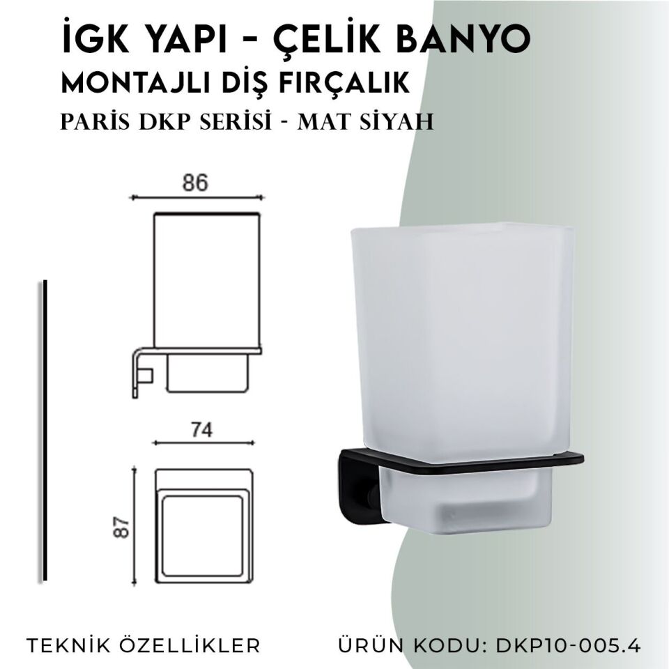 İGK YAPI - Çelik Banyo Paris Montajlı Diş Fırçalık (DKP10-005.4)