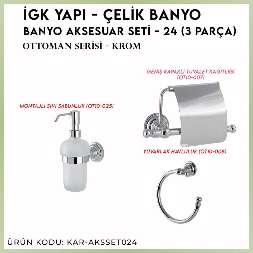 İGK YAPI - Çelik Banyo Ottoman Banyo Aksesuar Seti - 24 (3 Parça)