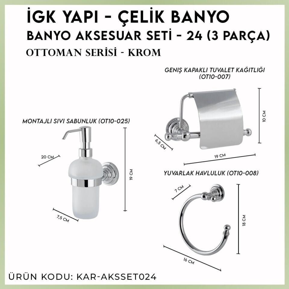 İGK YAPI - Çelik Banyo Ottoman Banyo Aksesuar Seti - 24 (3 Parça)