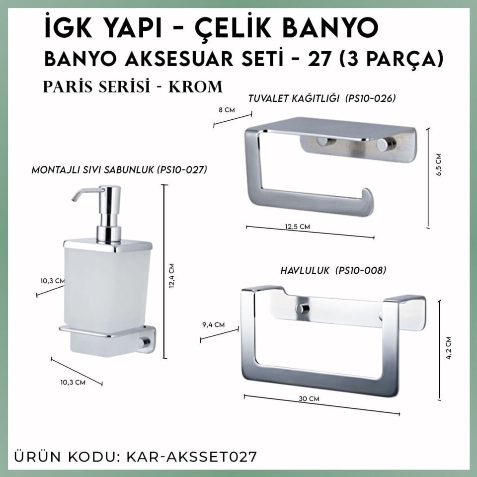 İGK YAPI - Çelik Banyo Paris Banyo Aksesuar Seti - 27 (3 Parça)