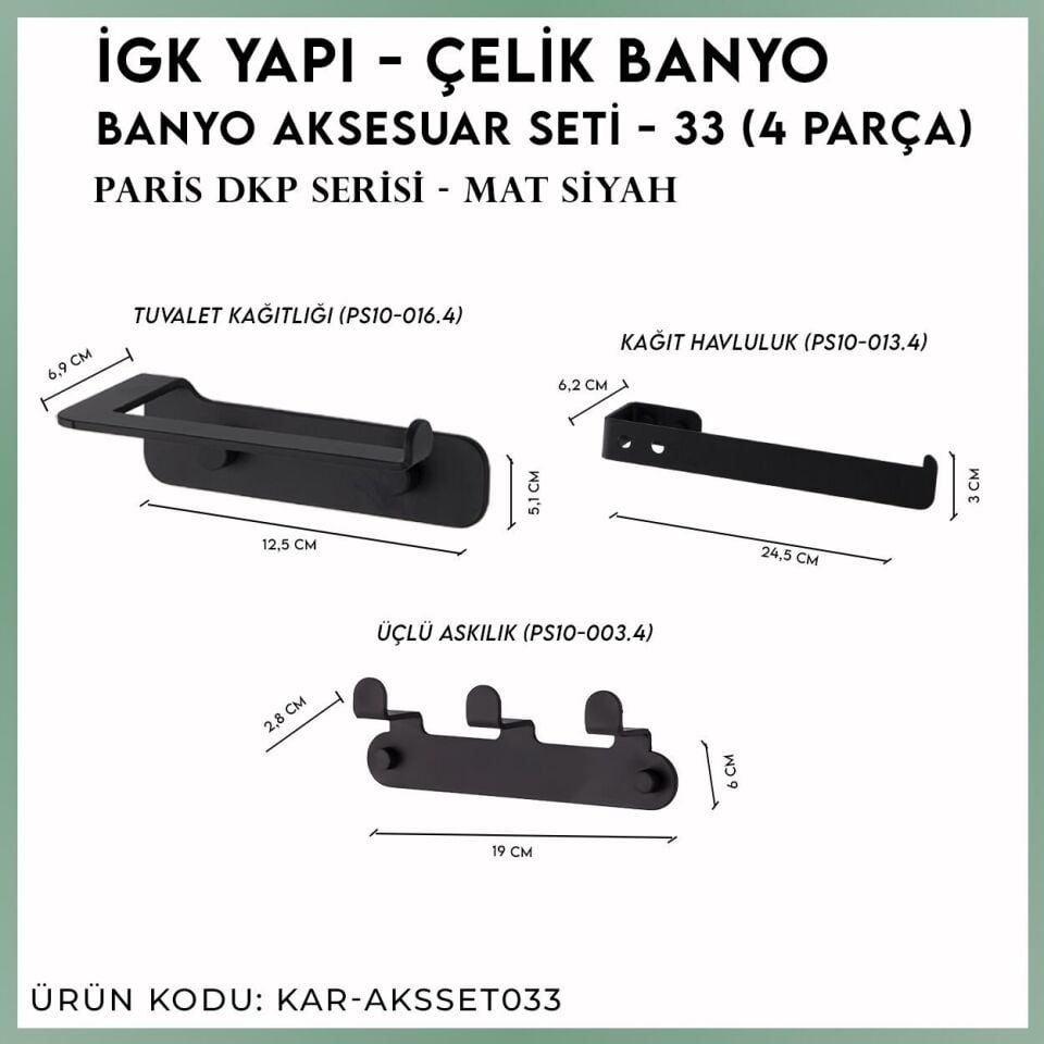 İGK YAPI - Çelik Banyo Paris DKP Banyo Aksesuar Seti - 33 (3 Parça)