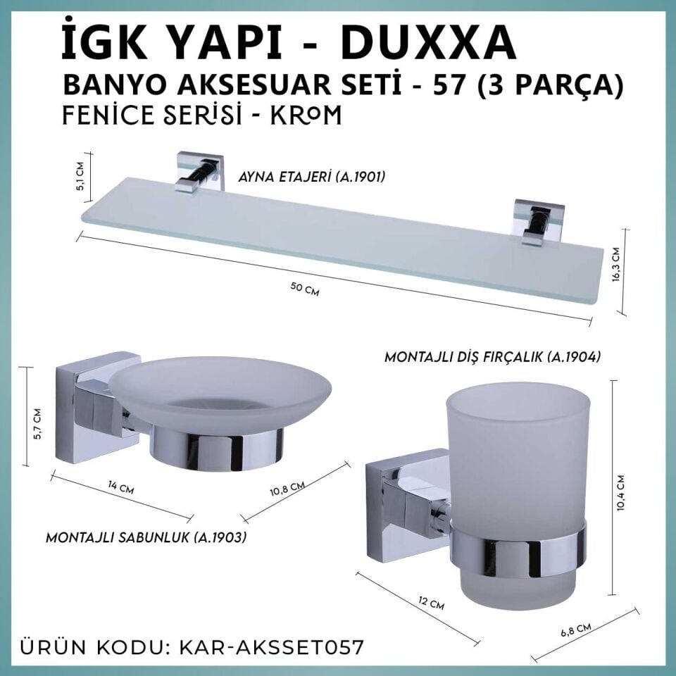 İGK YAPI - Duxxa Fenice Banyo Aksesuar Seti - 57 (3 Parça)