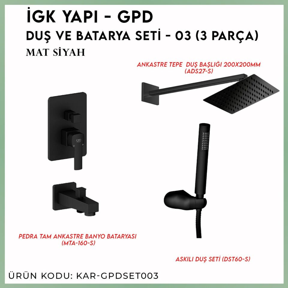 İGK YAPI - GPD Duş ve Batarya Seti - 03 (3 Parça)