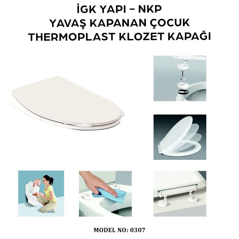 İGK YAPI - NKP 0307 ÇOCUK Yavaş Kapanan Thermoplast Klozet Kapağı