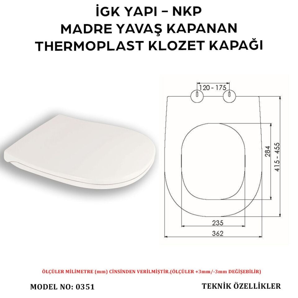 İGK YAPI - NKP 0351 MADRE Yavaş Kapanan Thermoplast Klozet Kapağı