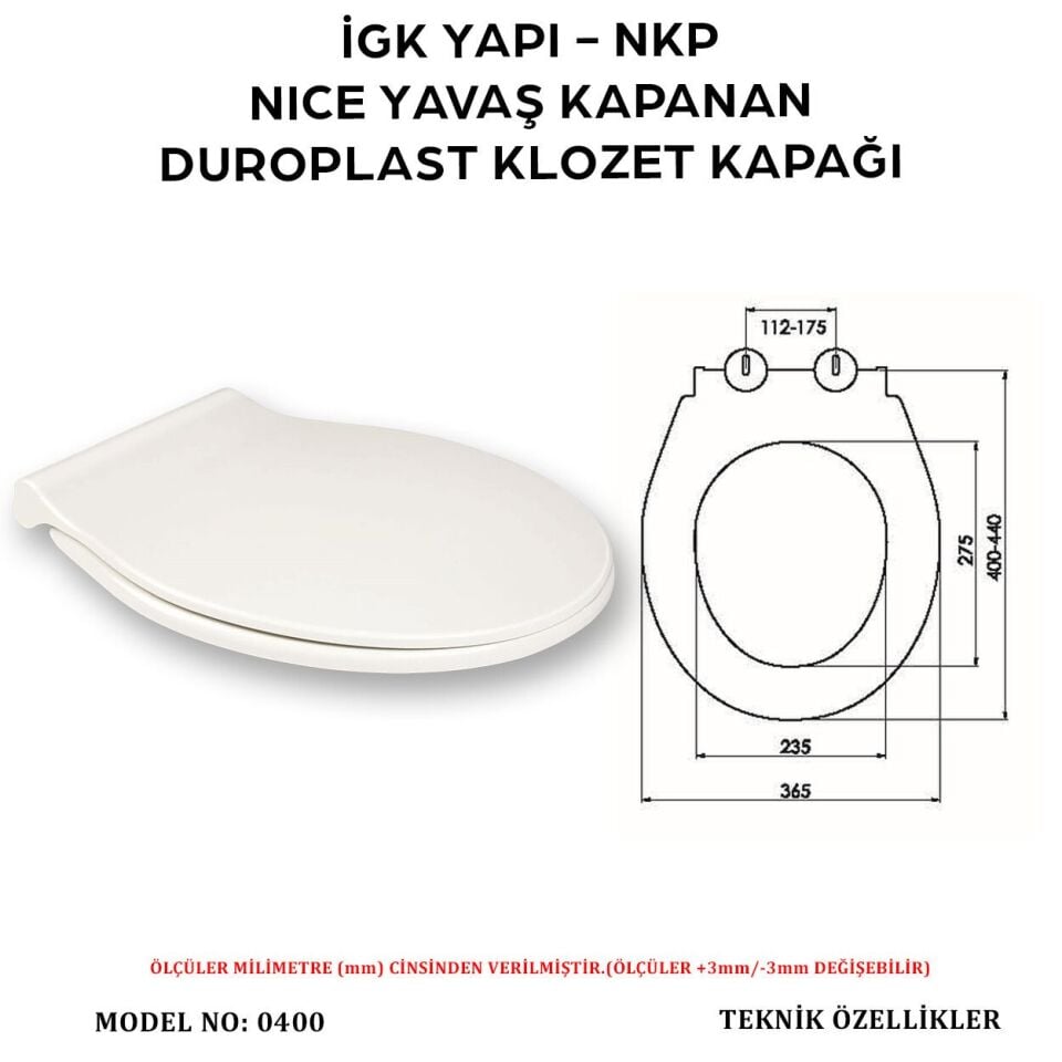 İGK YAPI - NKP 0400 NICE Yavaş Kapanan Duroplast Klozet Kapağı