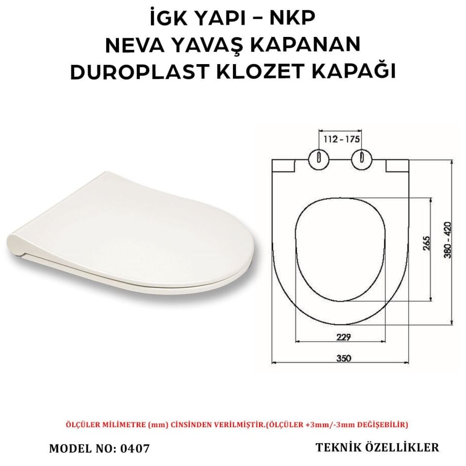 İGK YAPI - NKP 0407 NEVA Yavaş Kapanan Duroplast Klozet Kapağı