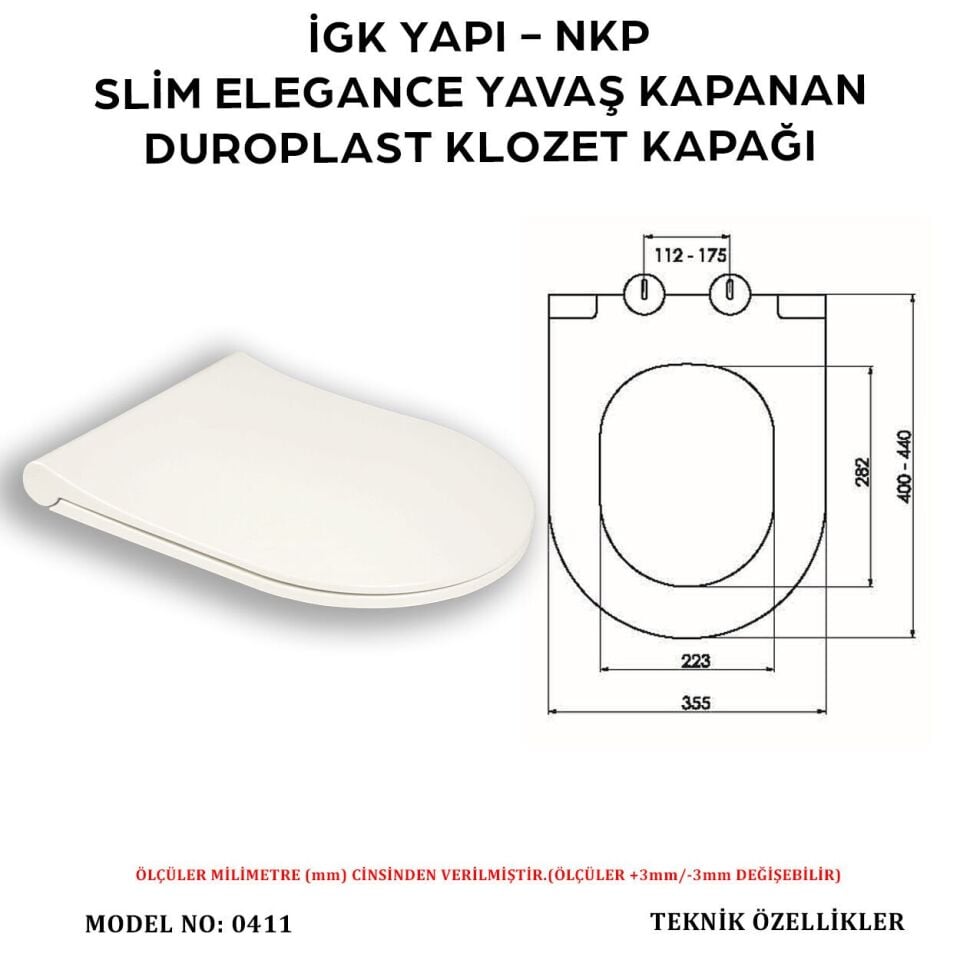 İGK YAPI - NKP 0411 SLİM ELEGANCE Yavaş Kapanan Duroplast Klozet Kapağı